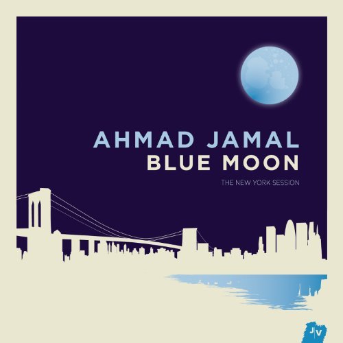 Ahmad Jamal/Blue Moon
